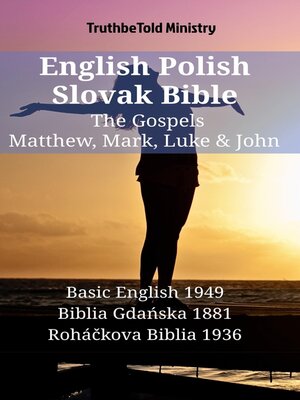 cover image of English Polish Slovak Bible--The Gospels--Matthew, Mark, Luke & John